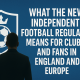 Featured image for What the New Independent Football Regulator Means for Clubs and Fans in England and Europe